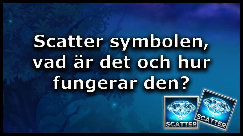 Här kan du läsa allt du behöver veta om scatter symboler