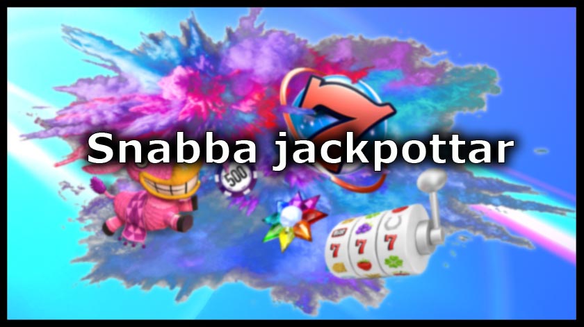 Snabba jackpottar
