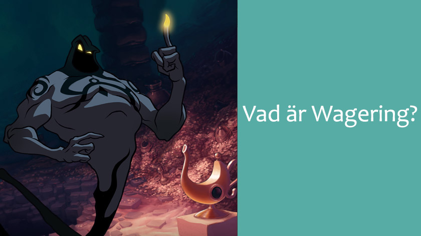 vad är wagering